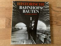 "Historische Bahnhofsbauten" Band 1, Hardcover 1986 Berlin - Zehlendorf Vorschau