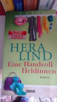Hera Lind Eine Handvoll Heldinnen Hessen - Solms Vorschau