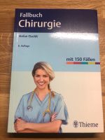 Fallbuch Chirurgie - Thieme 6. Auflage Bonn - Graurheindorf Vorschau