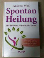 Spontanheilung,Heilung kommt von innen Bayern - Treuchtlingen Vorschau