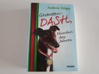 NEU_Buch_"Gestatten: DASH, Hündin des Jahres"_Andrew Dilger_NEU Niedersachsen - Wolfsburg Vorschau