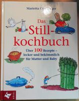 Kochbuch - Das Still-Kochbuch Bayern - Berg bei Neumarkt i.d.Opf. Vorschau