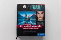 Die große Fotoschule- Handbuch digitale Fotopraxis Niedersachsen - Stade Vorschau