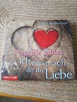 Priscille Sibley - Ich versprach dir die Liebe, Hörbuch Baden-Württemberg - Heilbronn Vorschau