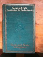 Karl Breul: Land und Leute in England. Langenscheidts Handbücher Bayern - Scheinfeld Vorschau