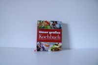 Unser Großes Kochbuch - Hobbyköche verraten ihre Lieblingsrezepte Baden-Württemberg - Beilstein Vorschau