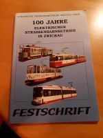 100 Jahre Straßenbahn in Zwickau Sachsen - Zwickau Vorschau