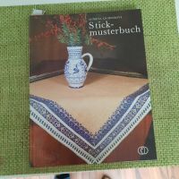 Stickmusterbuch mit vielen Beispielen u. genauer Arbeitsanleitung Sachsen-Anhalt - Salzmünde Vorschau