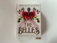 The belles - Schönheit regiert (Buch/Roman/young adult) Baden-Württemberg - Bad Krozingen Vorschau