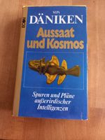 Von Däniken  AUSSAAT UND KOSMOS sehr guter Zustand Niedersachsen - Oetzen Vorschau