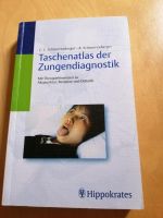 Tachenatlas der Zungendiagnostik, schnorrenberger. Chinesische Baden-Württemberg - Nattheim Vorschau