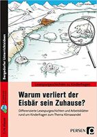 Lesespurgeschichten - Warum verliert der Eisbär sein Zuhause. PER Baden-Württemberg - Horb am Neckar Vorschau