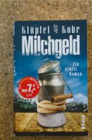 Milchgeld Klüpfel und Kobr Ein Klufti-Roman Baden-Württemberg - Waldenbuch Vorschau