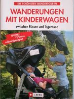Wanderungen mit Kinderwagen zwischen Füssen und Tegernsee Dresden - Gruna Vorschau