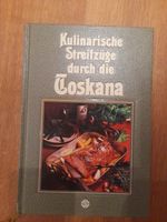 Kochbücher Kulinarische Streifzüge Elsaß, Baden und Toskana neu Bayern - Langweid am Lech Vorschau