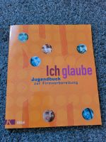 Jugendbuch zur Firmung "Ich glaube" Hessen - Hünfeld Vorschau