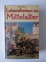 Arno Borst LEBENSFORMEN IM MITTELALTER HC + SU / NEU + OVP Baden-Württemberg - Ettlingen Vorschau