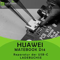 ✅ REPARATUR Austausch USB-C Ladebuchse HUAWEI MATEBOOK D14 D15 Hessen - Birstein Vorschau