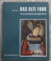 Das alte Föhr in bildlichen Dokumenten Ernst Schlee Kiel - Ravensberg-Brunswik-Düsternbrook Vorschau