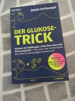 "Der Glukosetrick" von Jessie Inchauspé Baden-Württemberg - Horb am Neckar Vorschau