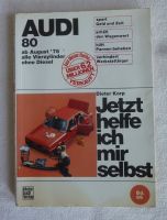 Korp "Jetzt helfe ich mir selbst" Audi 80 Oldtimerbuch reparieren Rheinland-Pfalz - Bingen Vorschau