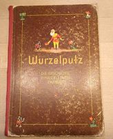 Wurzelputz   antiquarisches Bildchen-Sammel-Buch von Knorr Bayern - Dorfen Vorschau