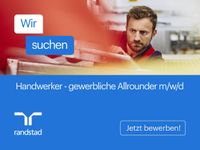 Handwerker - gewerbliche Allrounder Sachsen-Anhalt - Dessau-Roßlau Vorschau