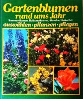 Buch: Gartenblumen rund ums Jahr / Friedrich Jantzen Nordrhein-Westfalen - Düren Vorschau