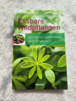 Essbare Wildpflanzen * 200 Arten bestimmten und verwenden * Rheinland-Pfalz - Elkenroth Vorschau
