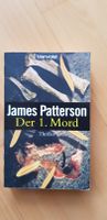 Der 1. Mord, Thriller, v. James Patterson, Taschenbuch / Buch Baden-Württemberg - Edingen-Neckarhausen Vorschau