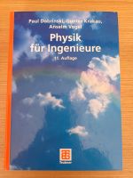 Physik für Ingenieure (11. Auflage, Dobrinski, Krakau, Vogel) Baden-Württemberg - Böbingen an der Rems Vorschau