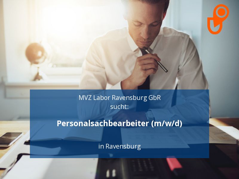 Personalsachbearbeiter (m/w/d) | Ravensburg in Ravensburg