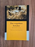 Buch "Das vergoldete Zeitalter" v. Mark Twain /Charles D. Warner Freiburg im Breisgau - March Vorschau