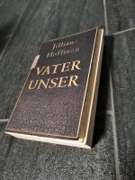 Jilliane Hoffman Buch Vater Unser Krimi Thriller Nordrhein-Westfalen - Bocholt Vorschau