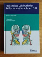 Praktisches Lehrbuch der Reflexzonentherapie am Fuß - mit Widmung Saarland - St. Ingbert Vorschau