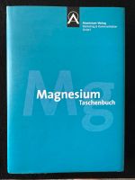 Magnesium Taschenbuch, Aluminium Verlag, Catrin Kammer Nordrhein-Westfalen - Meschede Vorschau