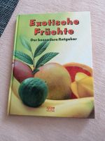 EXOTISCHE FRÜCHTE - Der besondere Ratgeber Sachsen - Görlitz Vorschau