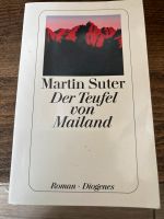 Der Teufel von Mailand Martin Suter Taschenbuch Kreis Pinneberg - Quickborn Vorschau