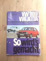 Reperatur Handbuch Vw Golf Jetta So wirds gemacht. Bayern - Albaching Vorschau