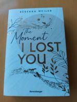 The Moment I lost you Nordrhein-Westfalen - Gummersbach Vorschau