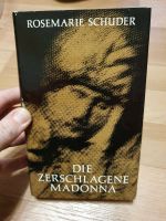 Buch DDR Rosemarie Schuder Die zerschlagene Madonna 1982 Sachsen-Anhalt - Halle Vorschau