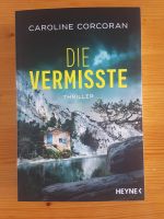 Caroline Corcoran "Die Vermisste", Zustand sehr gut Hessen - Hanau Vorschau