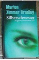 Silberschwester Magische Geschichten XIV, Marion Zimmer Bradley H Nordrhein-Westfalen - Castrop-Rauxel Vorschau