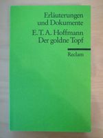 Erläuterungen und Dokumente: Der goldne Topf, E. T. A. Hoffmann Baden-Württemberg - Schlaitdorf Vorschau