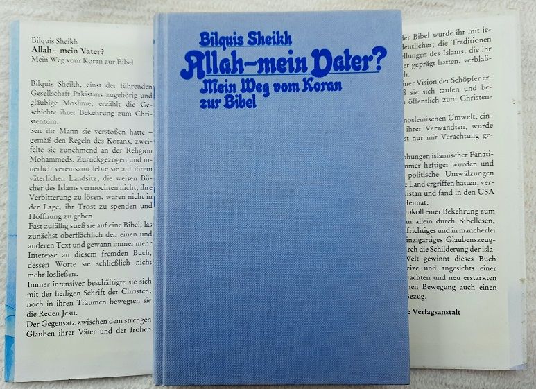 Allah-mein Vater? Mein Weg vom Koran zur Bibel in Niederfischbach