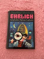 Ehrlich und das feine Leben Siegfried Weinhold Köln - Porz Vorschau