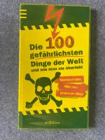 Buch Die 100 Gefährlichsten Dinge der Welt und wie man sie überle Nordrhein-Westfalen - Hövelhof Vorschau