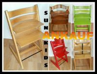 ☀TOP☀ ANKAUF: KINDERSTÜHLE☀ HOCHSTUHL☀u.a. STOKKE/ HAUCK/ HERLAG☀ Dresden - Seevorstadt-Ost/Großer Garten Vorschau