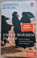 Buch "Zwölf Wochen in Riad" Bayern - Markt Rettenbach Vorschau