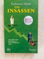 Bestseller Katharina Münk Die Insassen Baden-Württemberg - Köngen Vorschau